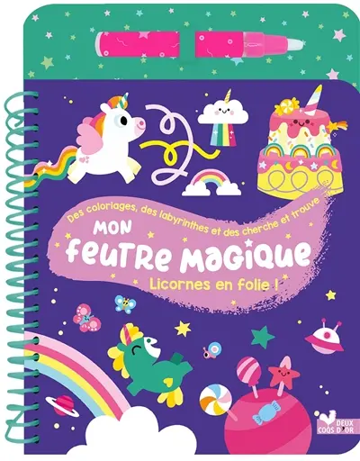 Mon feutre magique Licornes en folie !