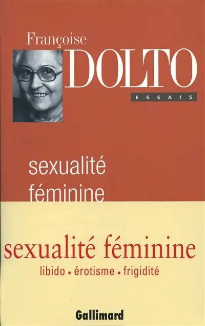 La sexualité féminine : la libido génitale et son destin féminin