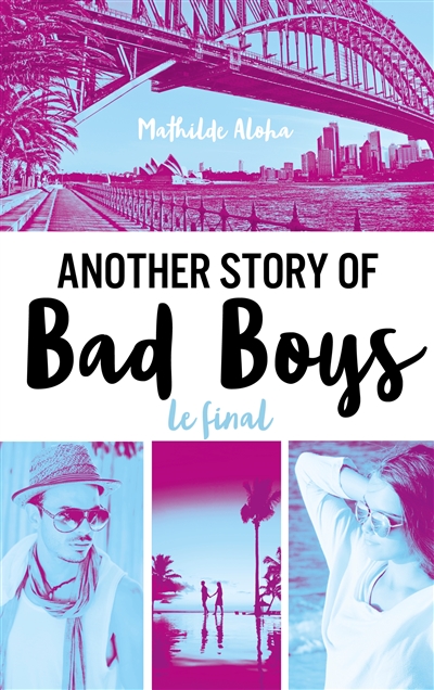 Another story of bad boys. Le final