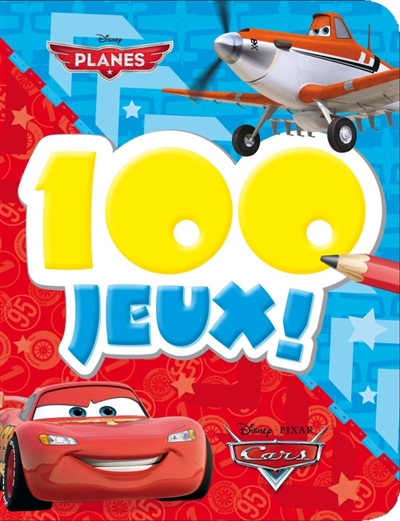 Planes, Cars : 100 jeux