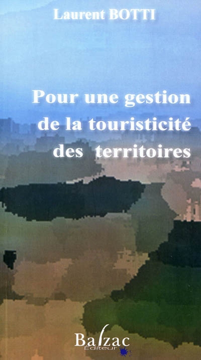 pour une gestion de la touristicité des territoires