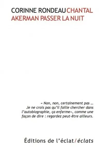 Chantal Akerman : passer la nuit