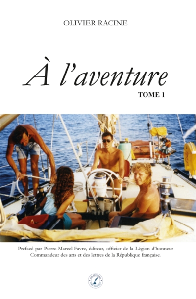 A l'aventure tome 1