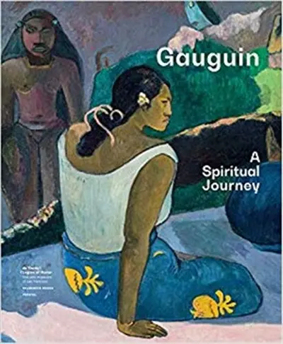 Gauguin A Spiritual Journey