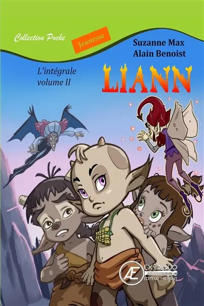 Liann : l'intégrale. Vol. 2
