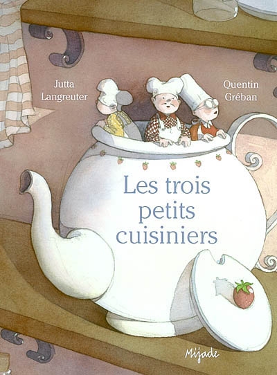 Les trois petits cuisiniers