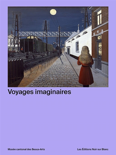 Voyages imaginaires : train, Zug, treno, tren