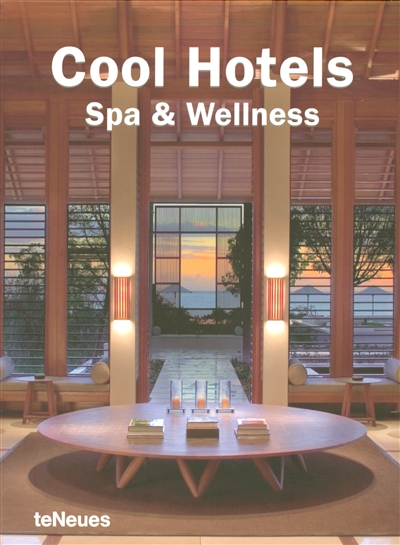Cool hotels spa & wellness