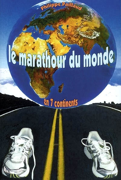 Le marathour du monde en 7 continents