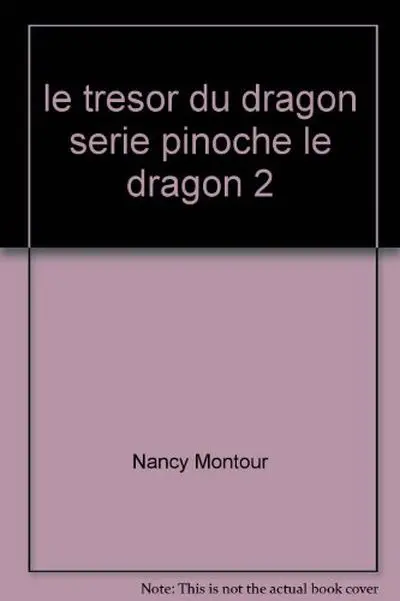Le trésor du dragon