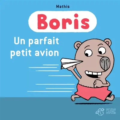 Boris. Un parfait petit avion