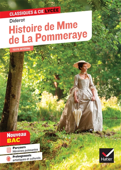 Histoire de Mme de La Pommeraye : texte intégral suivi d'un dossier nouveau bac