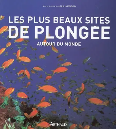 Les plus beaux sites de plongée autour du monde