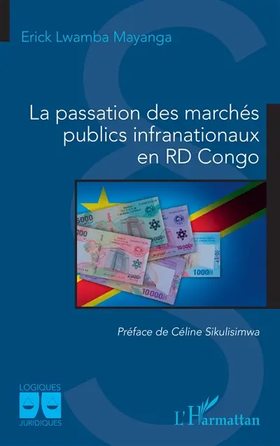 La passation des marchés publics infranationaux en RD Congo
