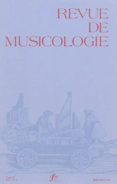 Revue de musicologie, n° 1 (2003)