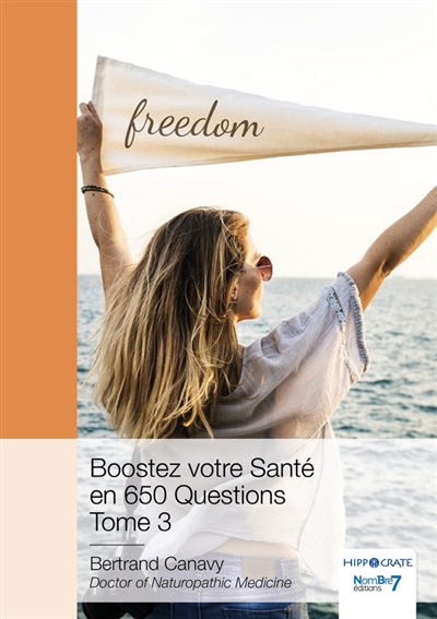Boostez votre Santé en 650 Questions : Tome 3