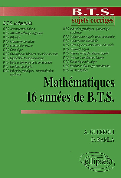 Mathématiques, 16 années de BTS : BTS industriels