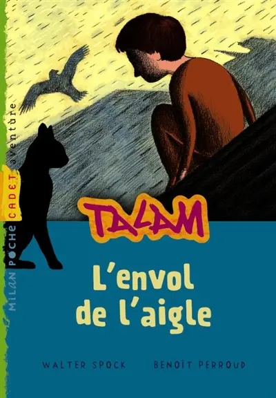Talam. Vol. 2. L'envol de l'aigle