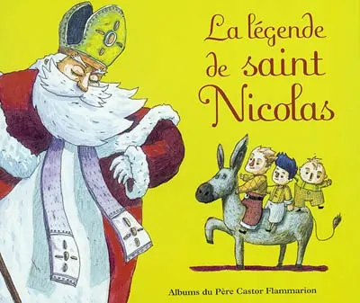 La légende de saint Nicolas
