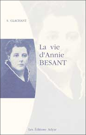 La vie d'Annie Besant