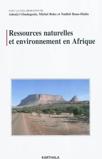 Ressources naturelles et environnement en Afrique