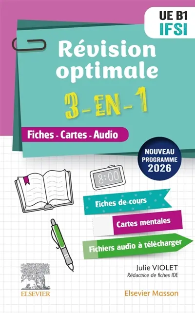 Révision optimale 3-en-1 : IFSI UE B1 : fiches, cartes, audio
