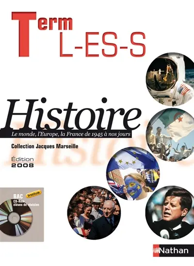 Histoire, terminales L-ES-S : livre de l'élève avec CD-ROM élève
