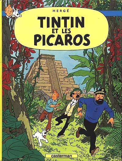 Les aventures de Tintin 23. Tintin et les Picaros