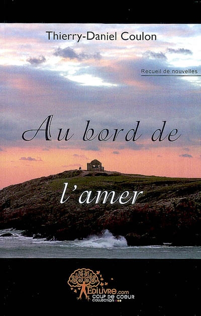 Au bord de l'amer