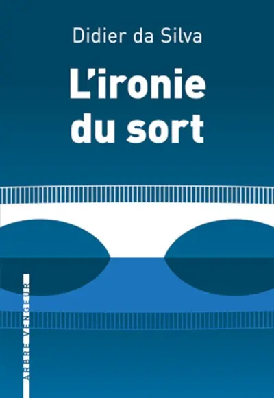 L'ironie du sort