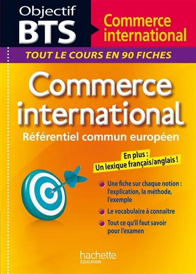 Commerce international : tout le cours en 90 fiches