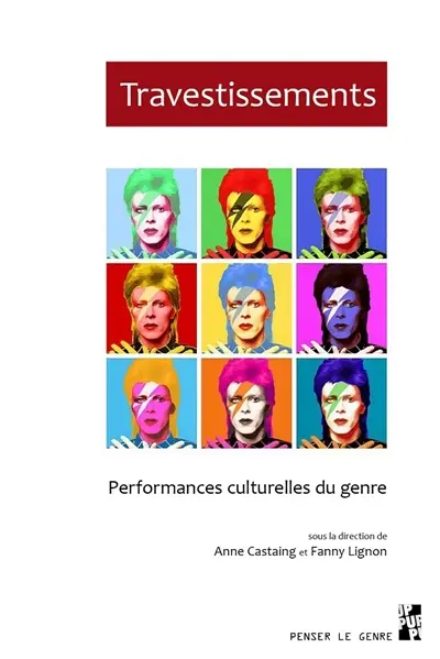 Travestissements : performances culturelles du genre