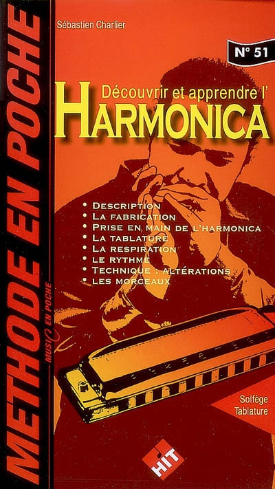 Découvrir et apprendre l'harmonica