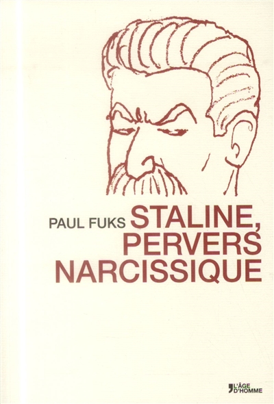 Staline, pervers narcissique
