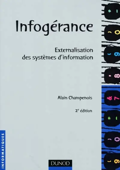Infogérance : externalisation des systèmes d'information