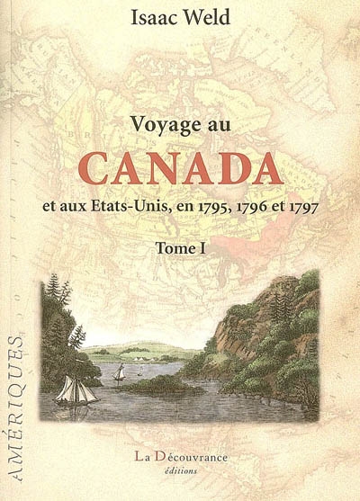 Voyage au Canada et aux Etats-Unis : en 1795, 1796 et 1797