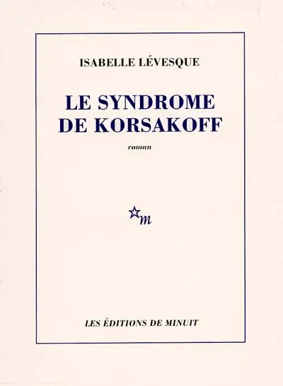 Le Syndrome de Korsakoff