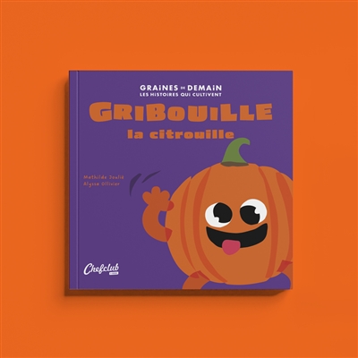 Gribouille la citrouille