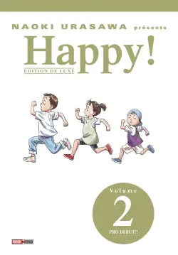 Happy ! : édition de luxe. Vol. 2. Pro début !!