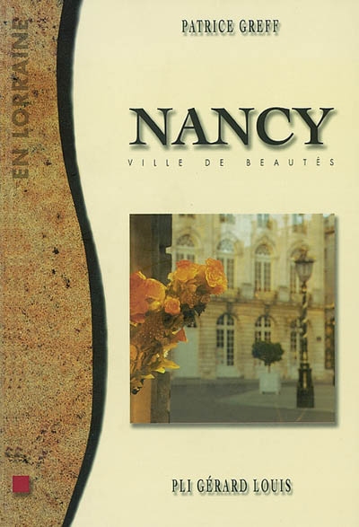 Nancy : ville de beautés
