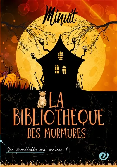 La bibliothèque des Murmures