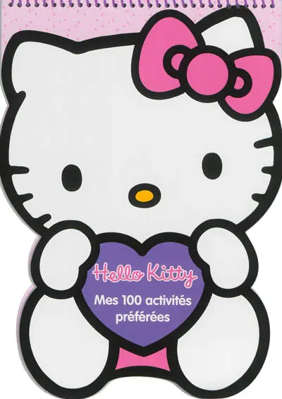 Hello Kitty : mes 100 activités préférées