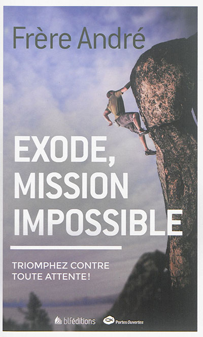Exode, mission impossible