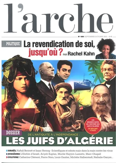 Arche (L'), n° 688. De l'Antiquité à l'indépendance : les Juifs d'Algérie