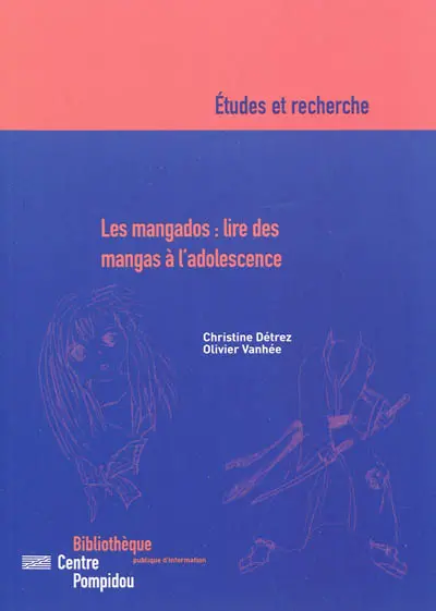 Les mangados : lire des mangas à l'adolescence