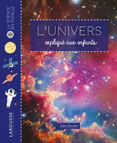 L'Univers expliqué aux enfants L'Univers expliqué aux enfants