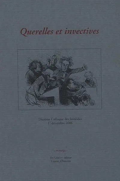 Querelles et invectives