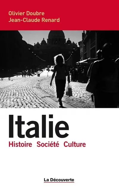 Italie : histoire, société, culture