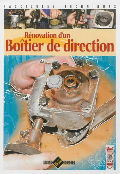 Rénovation d'un boîtier de direction