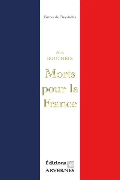 Aux Boucheix morts pour la France